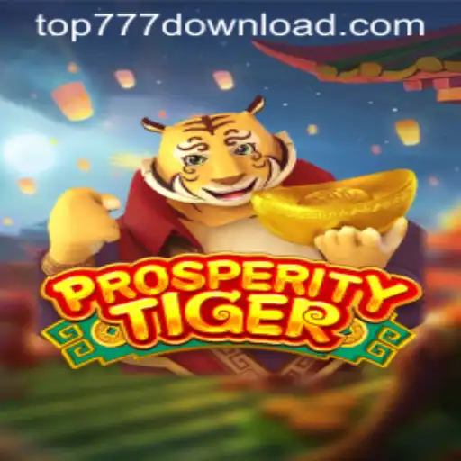 ProsperityTiger: Unleash the Power of Top777 in Modern Gaming