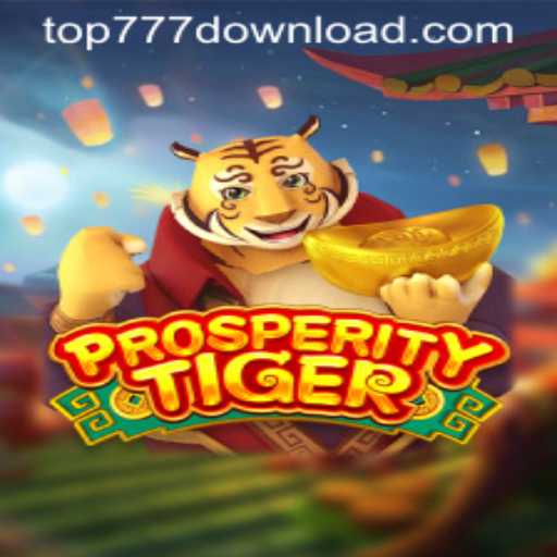 ProsperityTiger: Unleash the Power of Top777 in Modern Gaming